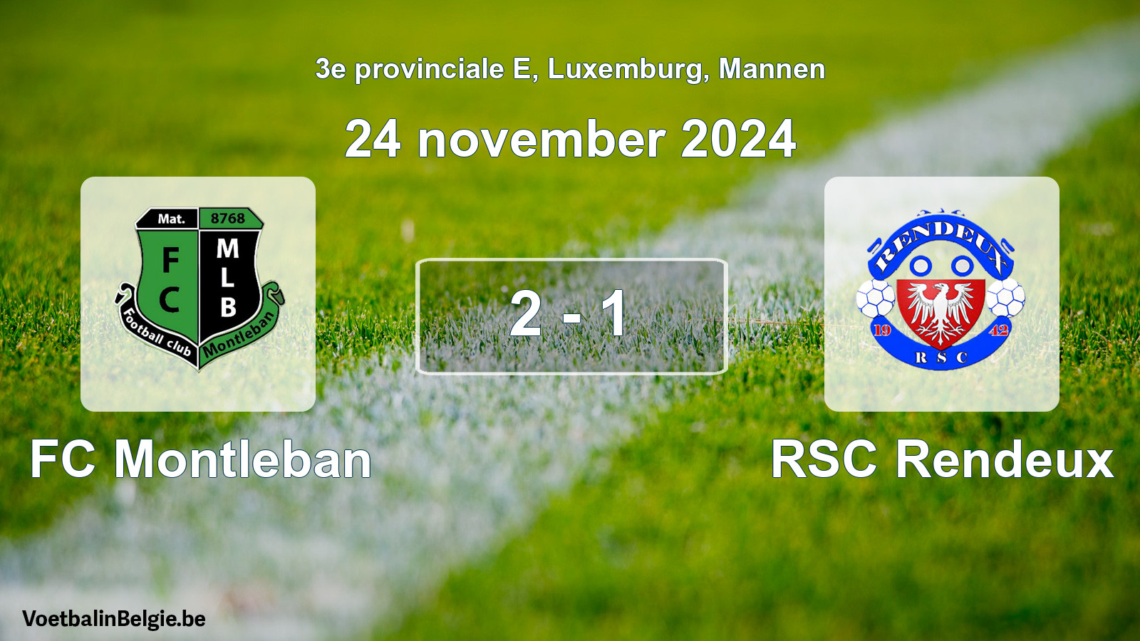 Played match men football: FC Montleban - RSC Rendeux 2 - 1 (24 November 2024)