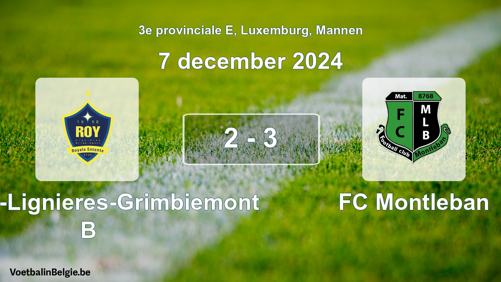 Gespeelde wedstrijd mannenvoetbal: RE Roy-Lignieres-Grimbiemont B - FC Montleban 2 - 3 (7 december 2024)
