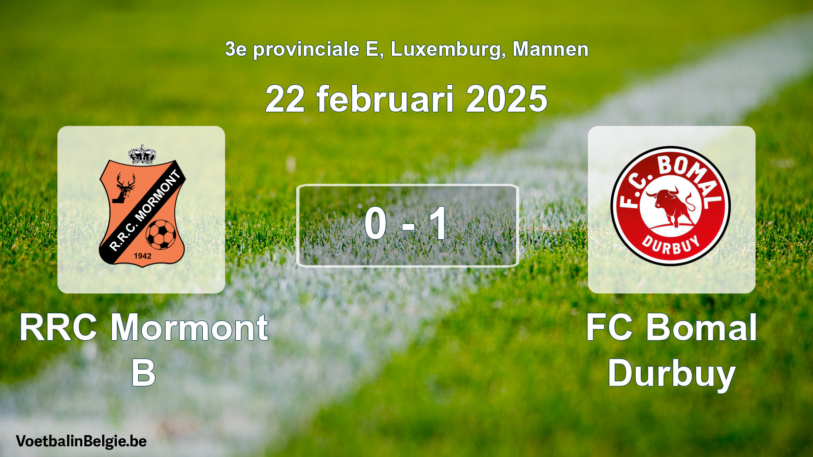 Gespeelde wedstrijd mannenvoetbal: RRC Mormont B - FC Bomal Durbuy 0 - 1 (22 februari 2025)