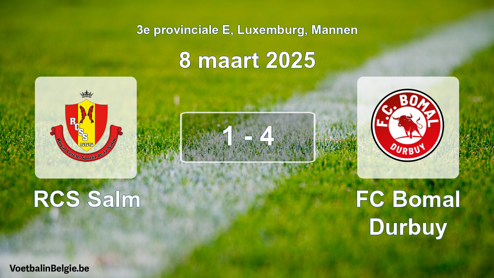 Played match men football: RCS Salm - FC Bomal Durbuy 1 - 4 (8 March 2025)