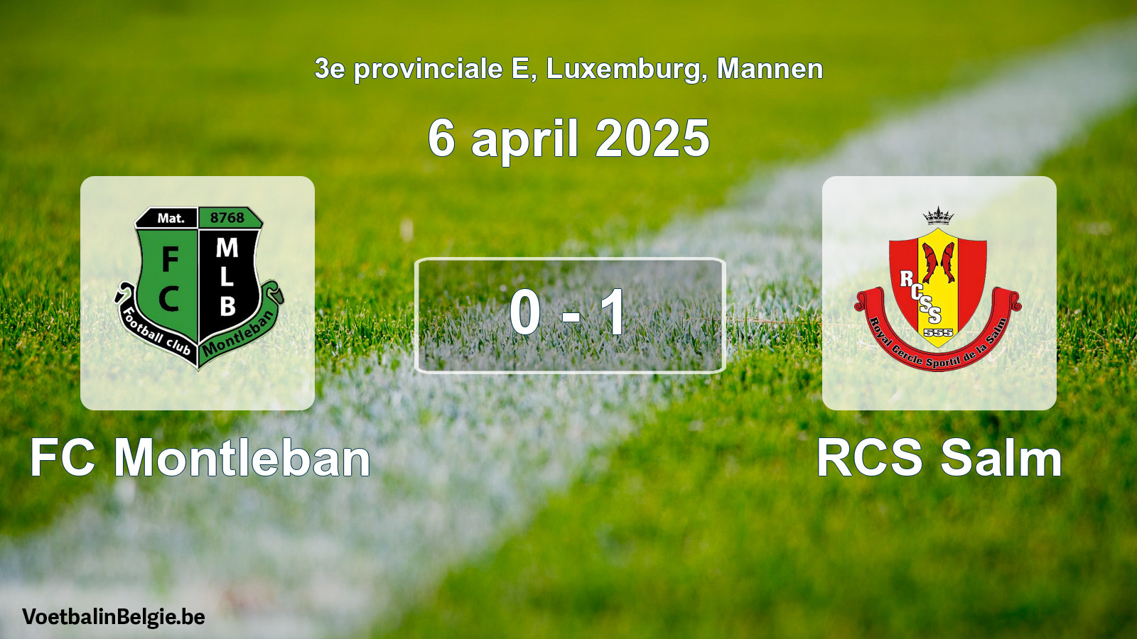 Played match men football: FC Montleban - RCS Salm 0 - 1 (6 April 2025)