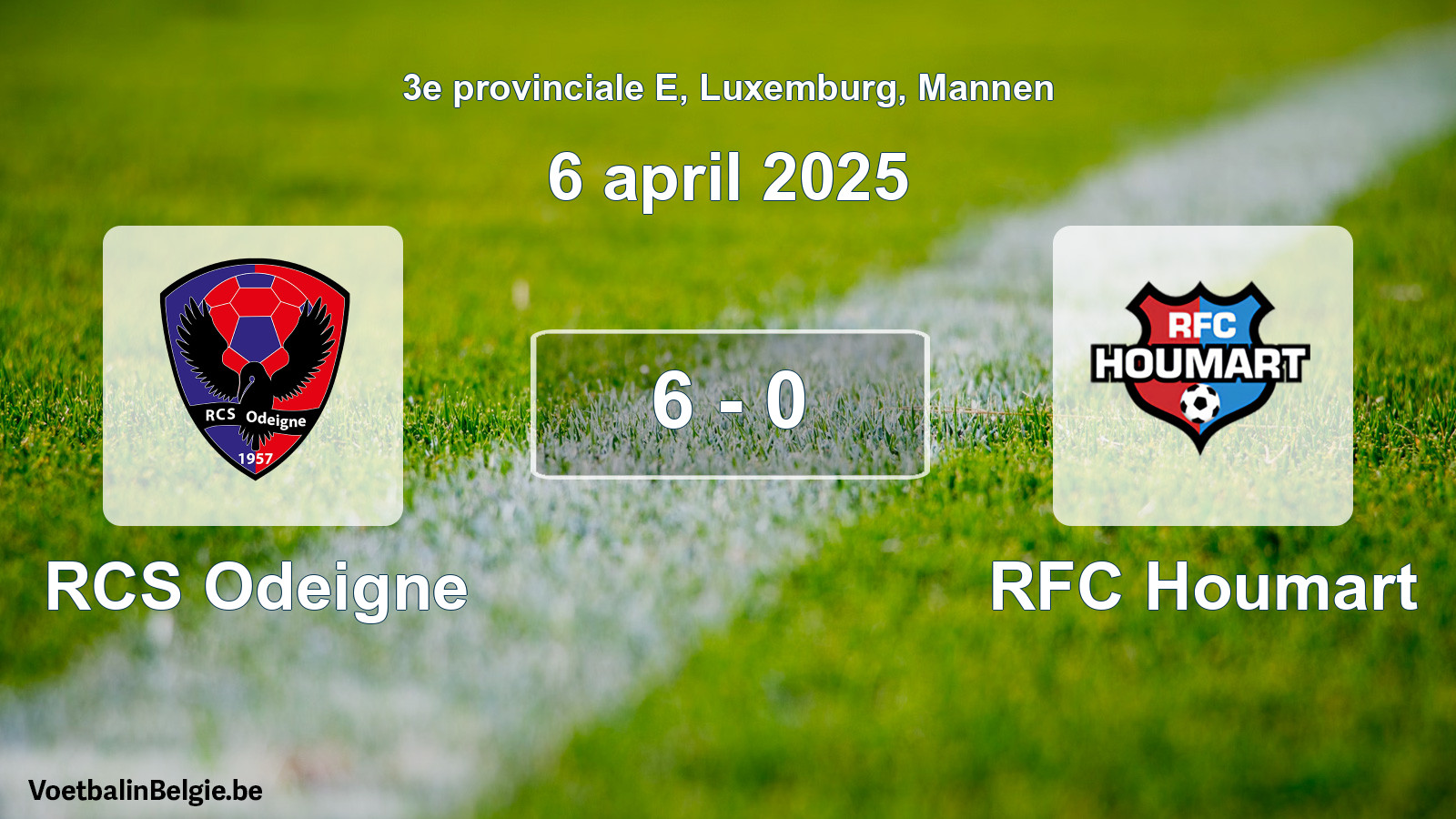 Gespeelde wedstrijd mannenvoetbal: RCS Odeigne - RFC Houmart 6 - 0 (6 april 2025)