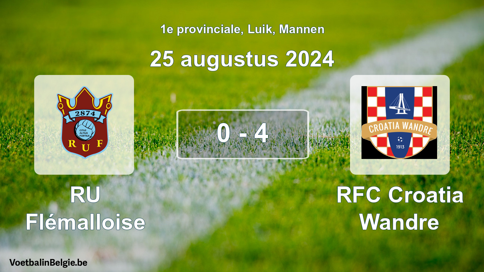 Gespeelde wedstrijd mannenvoetbal: RU Flémalloise - RFC Croatia Wandre 0 - 4 (25 augustus 2024)