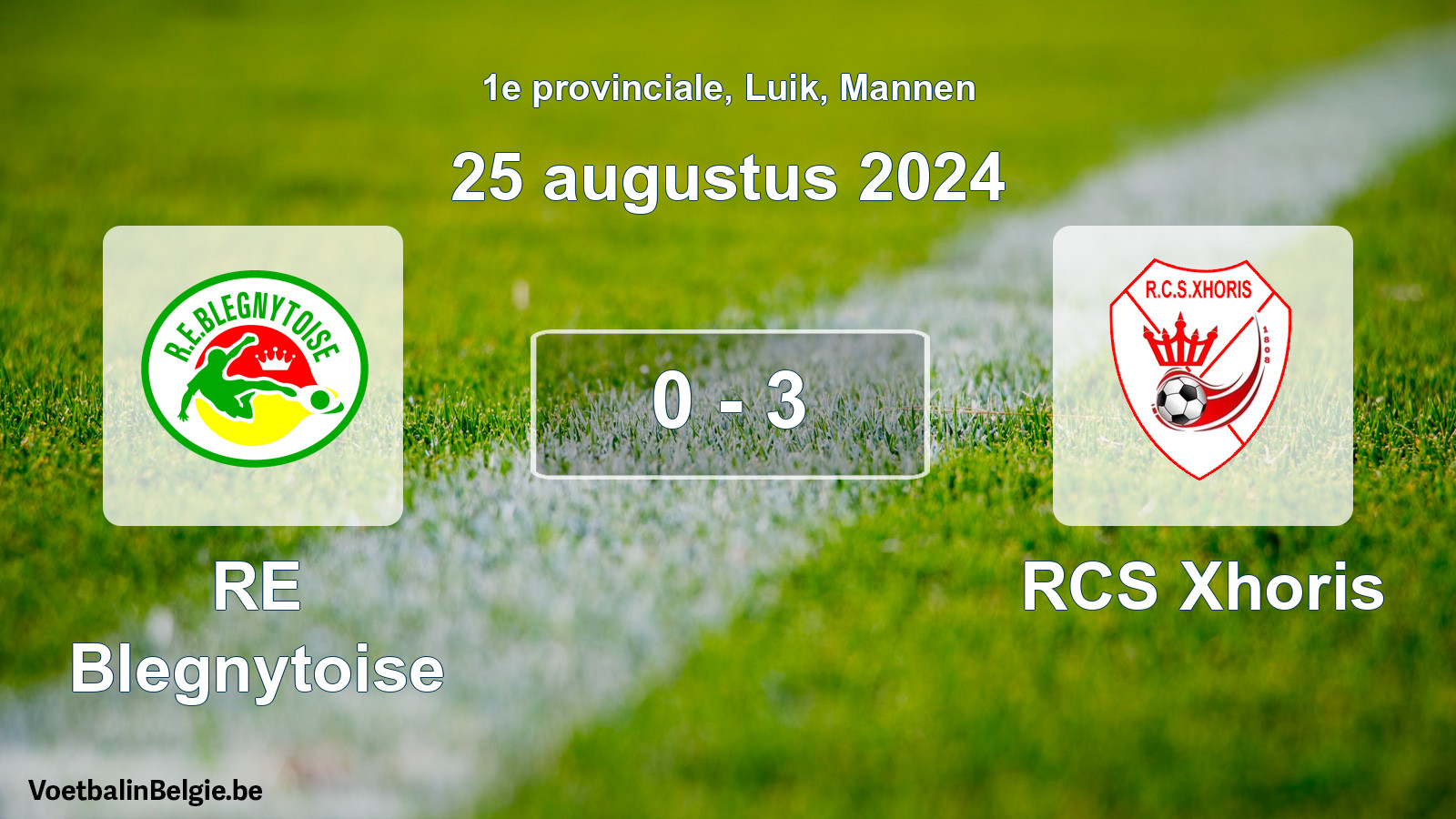 Gespeelde wedstrijd mannenvoetbal: RE Blegnytoise - RCS Xhoris 0 - 3 (25 augustus 2024)