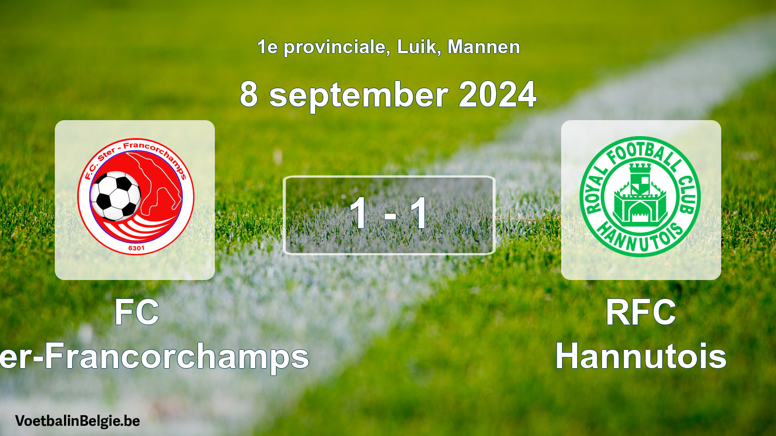 Gespeelde wedstrijd mannenvoetbal: FC Ster-Francorchamps - RFC Hannutois 1 - 1 (8 september 2024)