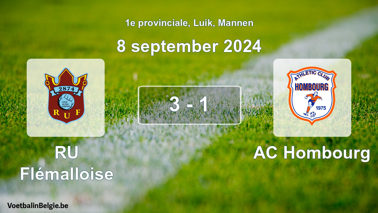 Played match men football: RU Flémalloise - AC Hombourg 3 - 1 (8 September 2024)
