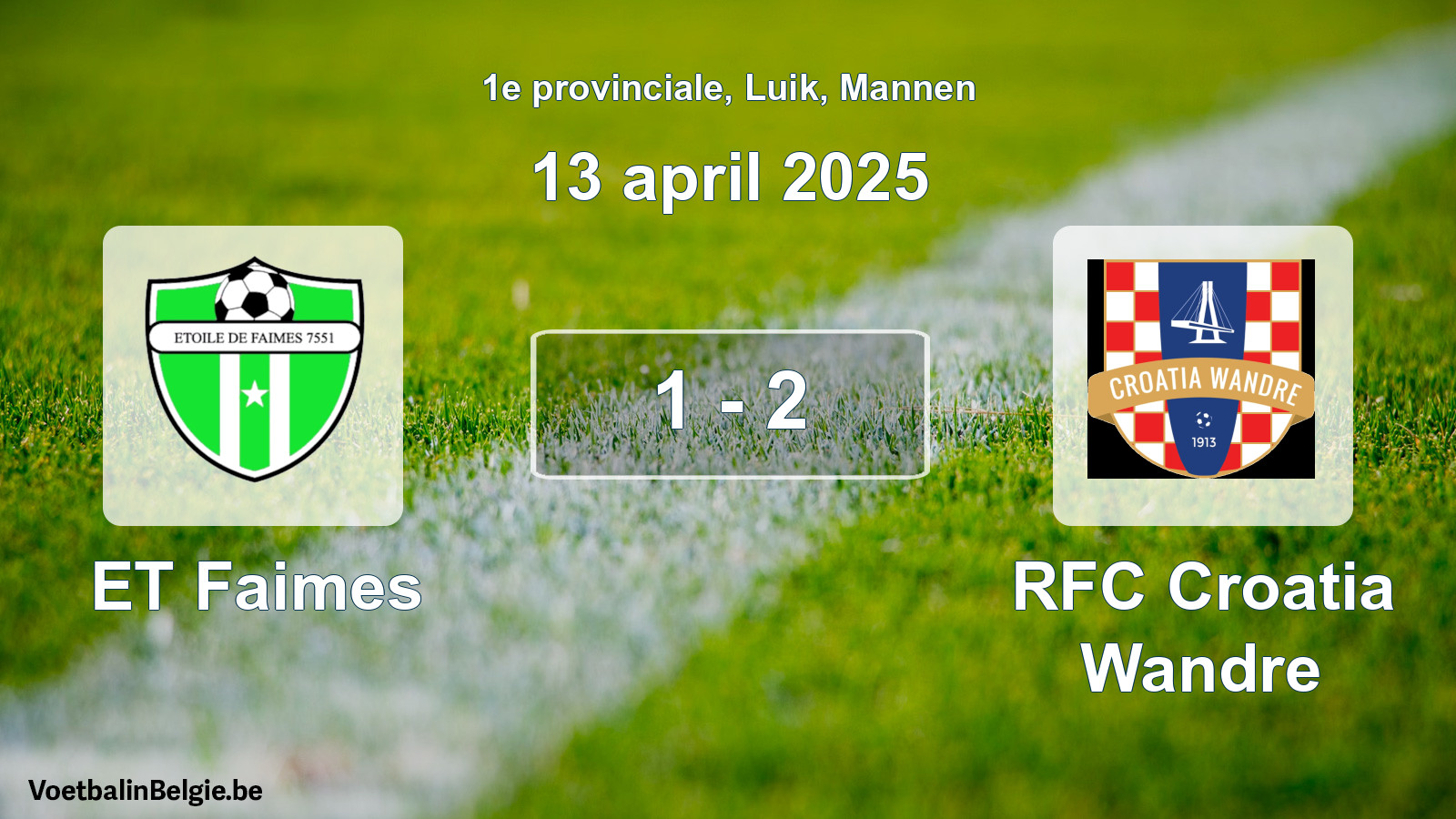 Gespeelde wedstrijd mannenvoetbal: ET Faimes - RFC Croatia Wandre 1 - 2 (13 april 2025)