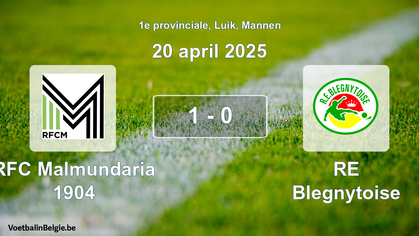 Gespeelde wedstrijd mannenvoetbal: RFC Malmundaria 1904 - RE Blegnytoise 1 - 0 (20 april 2025)