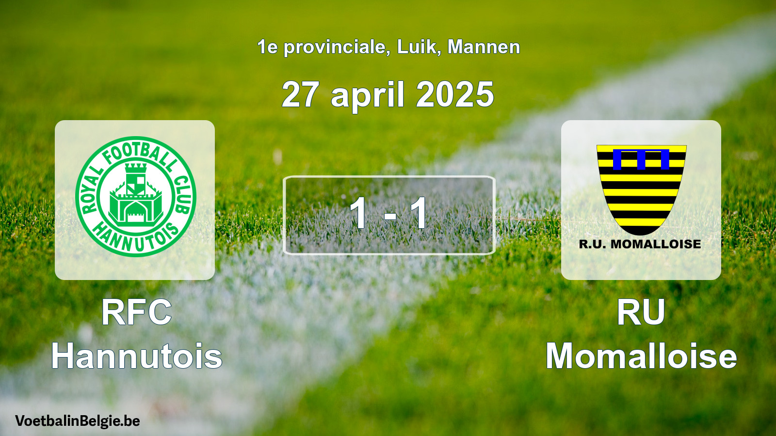 Gespeelde wedstrijd mannenvoetbal: RFC Hannutois - RU Momalloise 1 - 1 (27 april 2025)