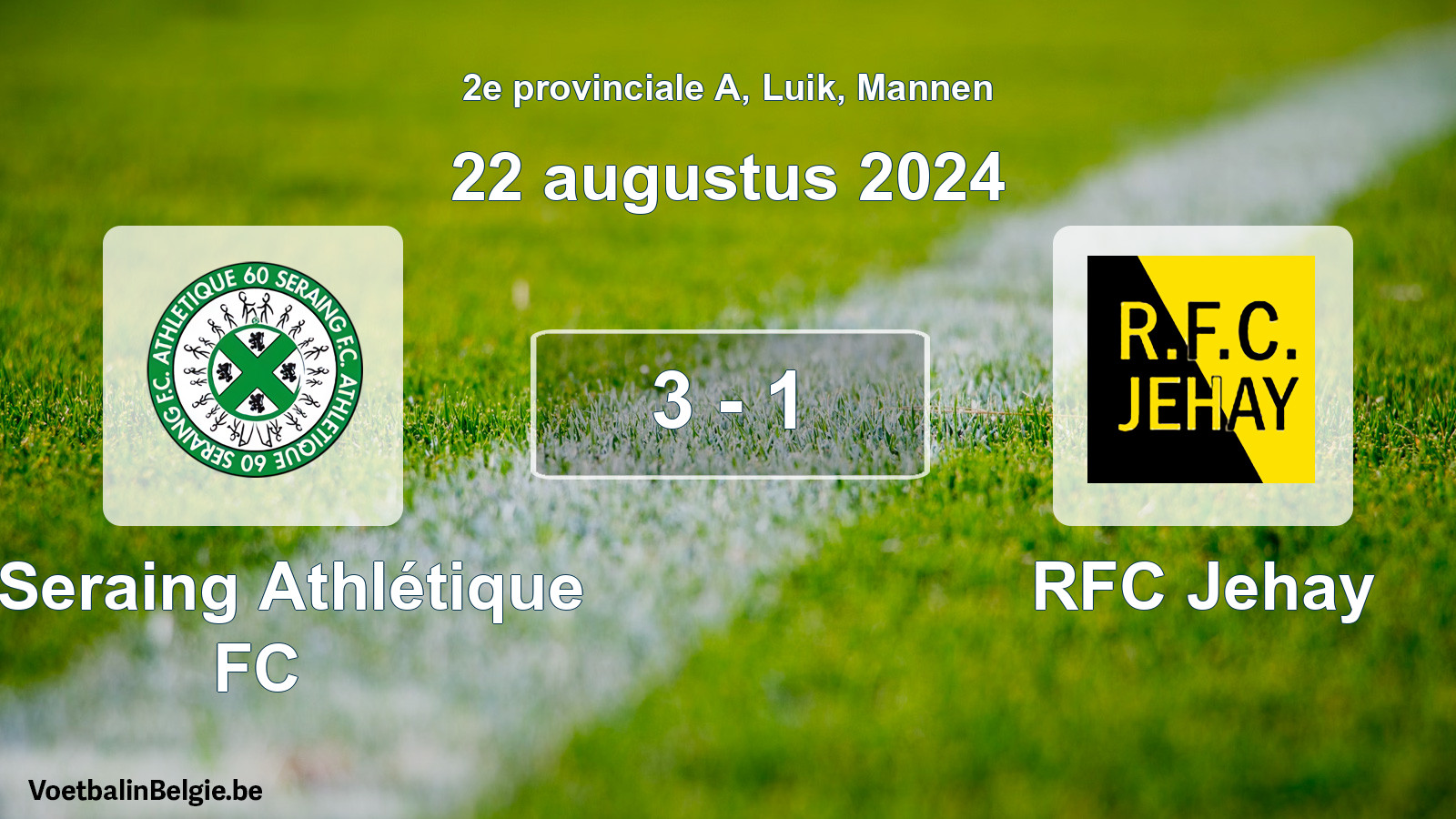 Gespeelde wedstrijd mannenvoetbal: R Seraing Athlétique FC - RFC Jehay 3 - 1 (22 augustus 2024)
