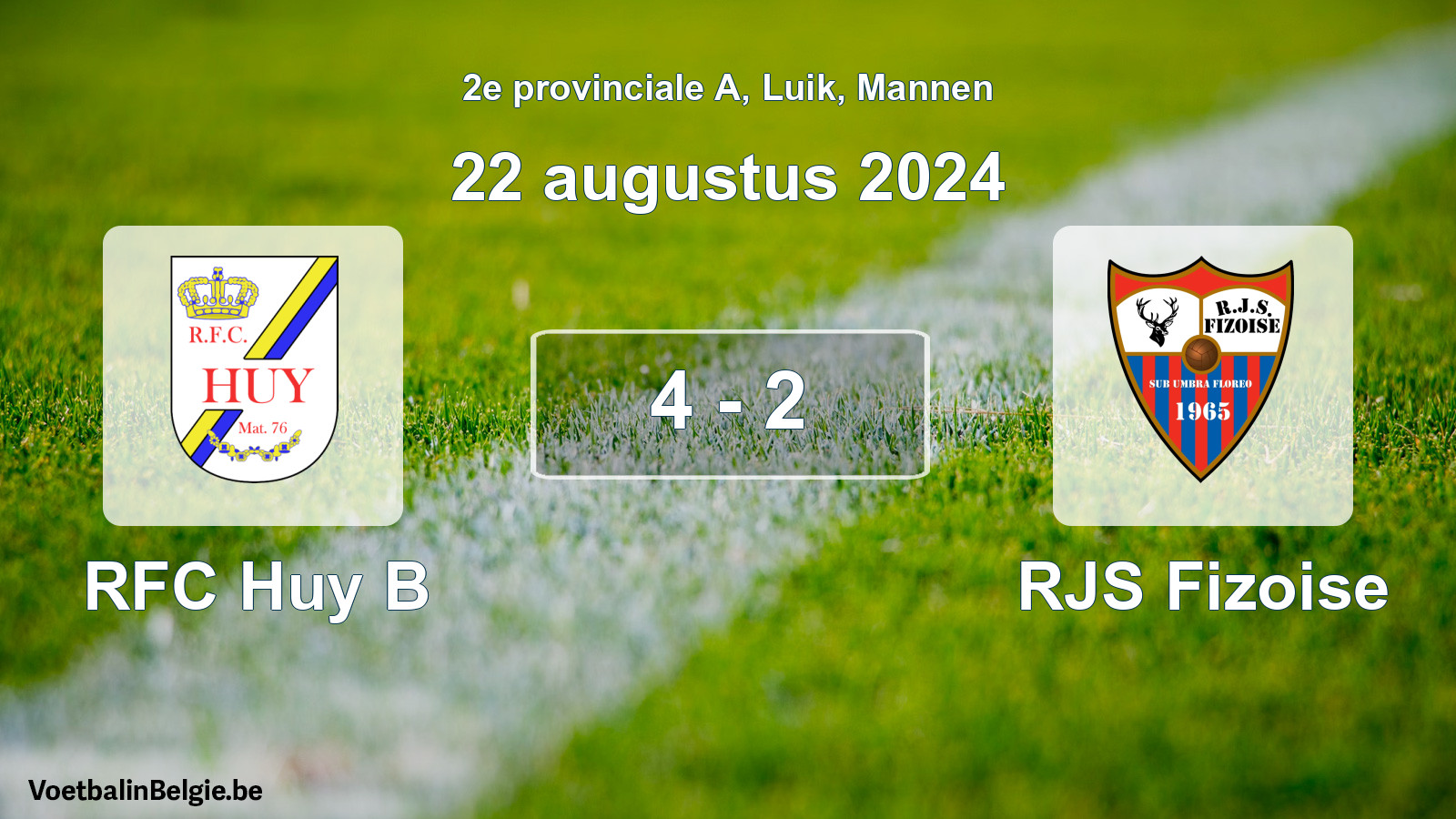 Gespeelde wedstrijd mannenvoetbal: RFC Huy B - RJS Fizoise 4 - 2 (22 augustus 2024)