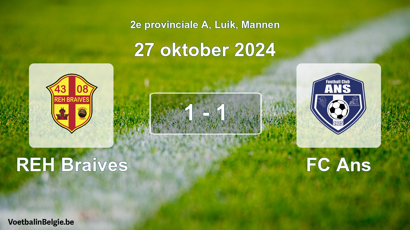 Gespeelde wedstrijd mannenvoetbal: REH Braives - FC Ans 1 - 1 (27 oktober 2024)