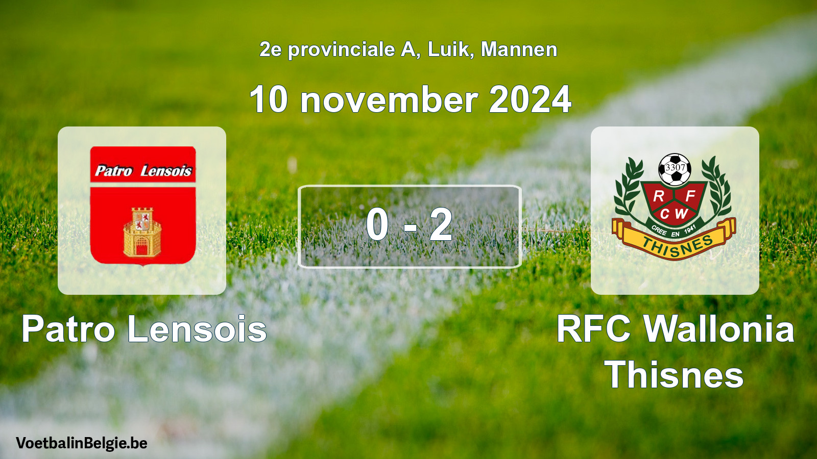 Gespeelde wedstrijd mannenvoetbal: Patro Lensois - RFC Wallonia Thisnes 0 - 2 (10 november 2024)