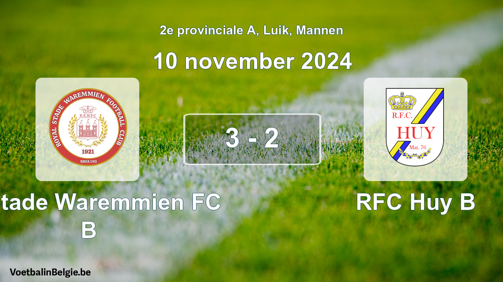 Gespeelde wedstrijd mannenvoetbal: R. Stade Waremmien FC B - RFC Huy B 3 - 2 (10 november 2024)