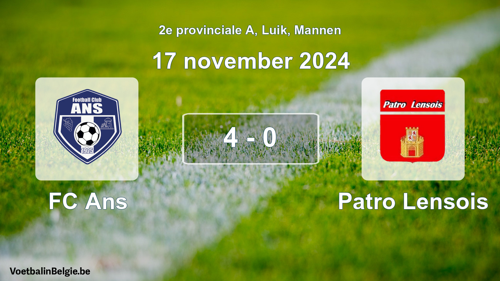 Gespeelde wedstrijd mannenvoetbal: FC Ans - Patro Lensois 4 - 0 (17 november 2024)