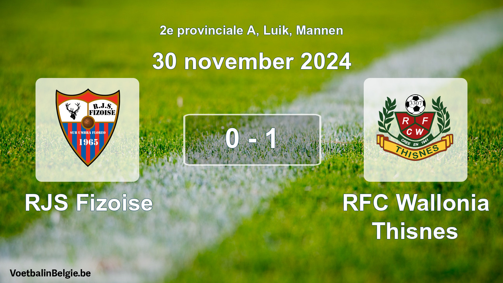Gespeelde wedstrijd mannenvoetbal: RJS Fizoise - RFC Wallonia Thisnes 0 - 1 (30 november 2024)