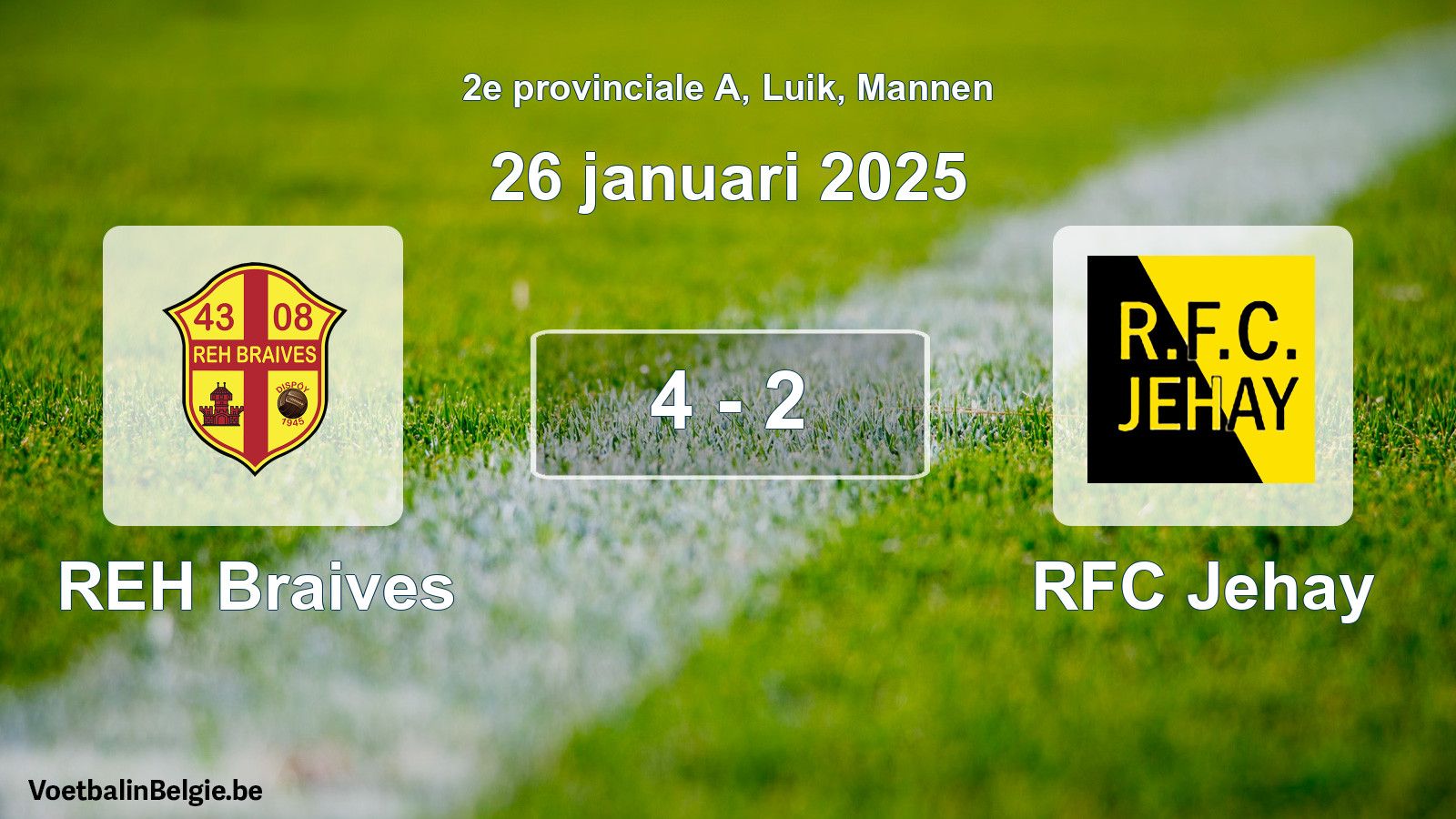 Gespeelde wedstrijd mannenvoetbal: REH Braives - RFC Jehay 4 - 2 (26 januari 2025)