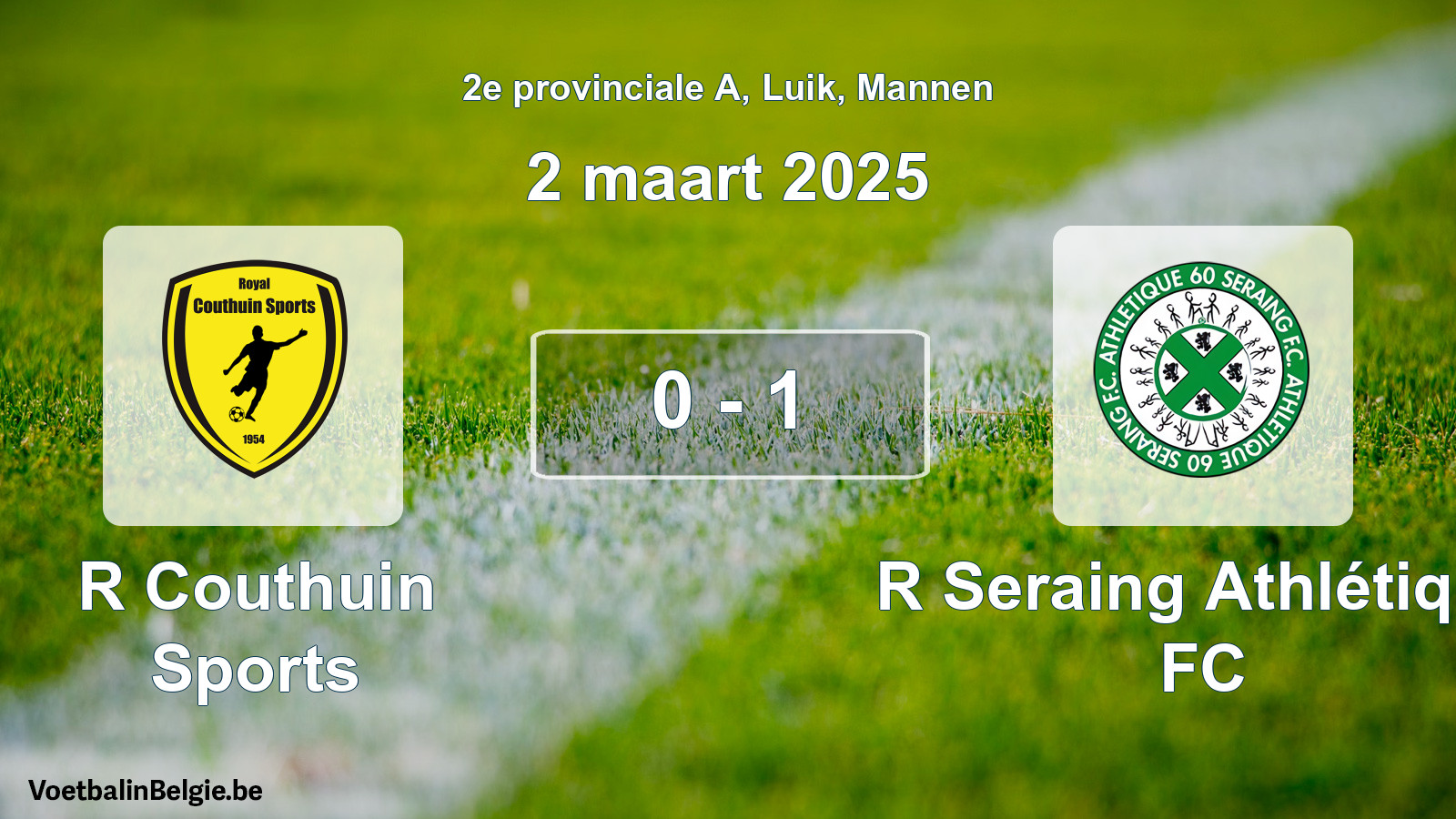 Gespeelde wedstrijd mannenvoetbal: R Couthuin Sports - R Seraing Athlétique FC 0 - 1 (2 maart 2025)