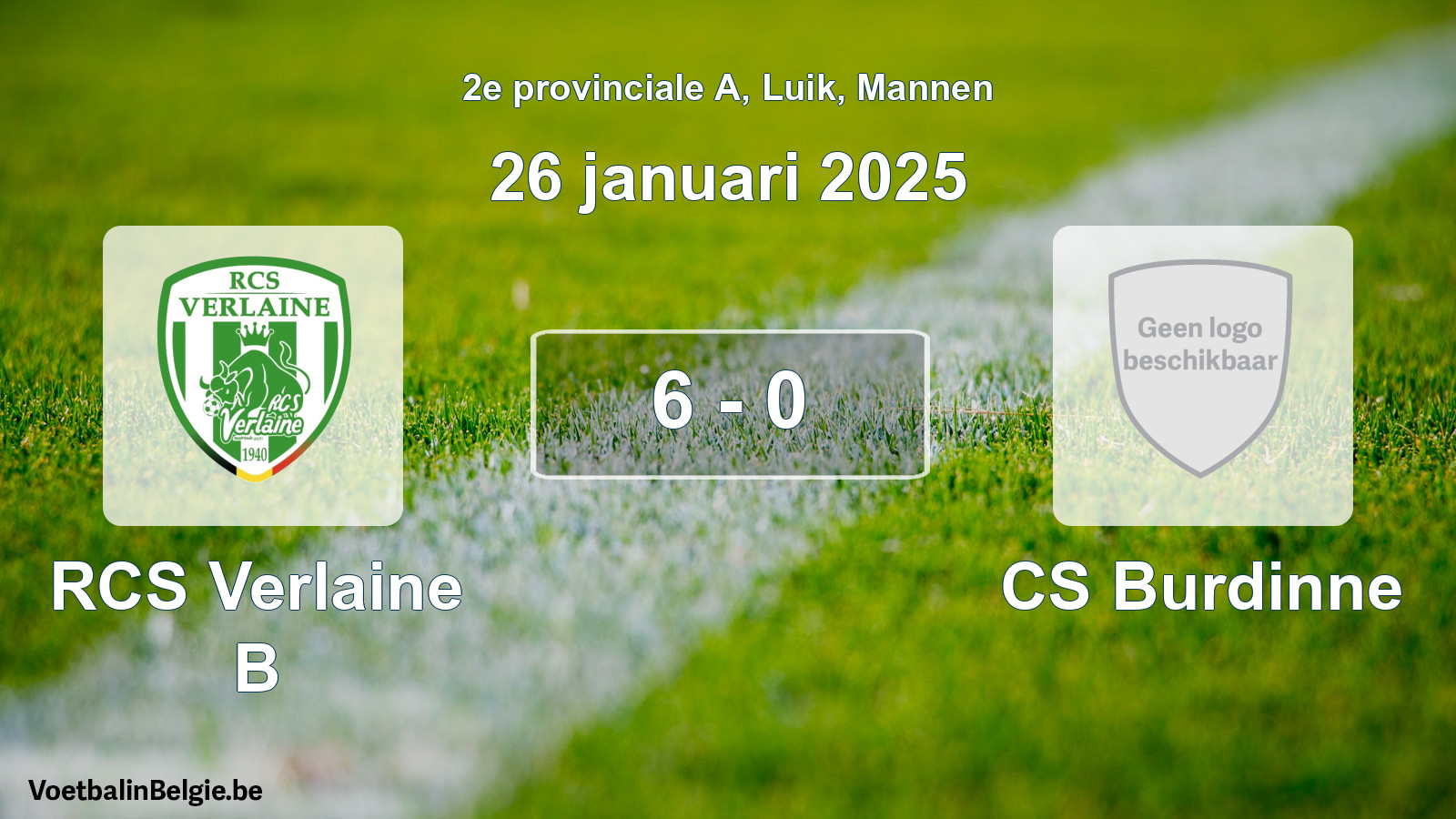 Gespeelde wedstrijd mannenvoetbal: RCS Verlaine B - CS Burdinne 6 - 0 (26 januari 2025)
