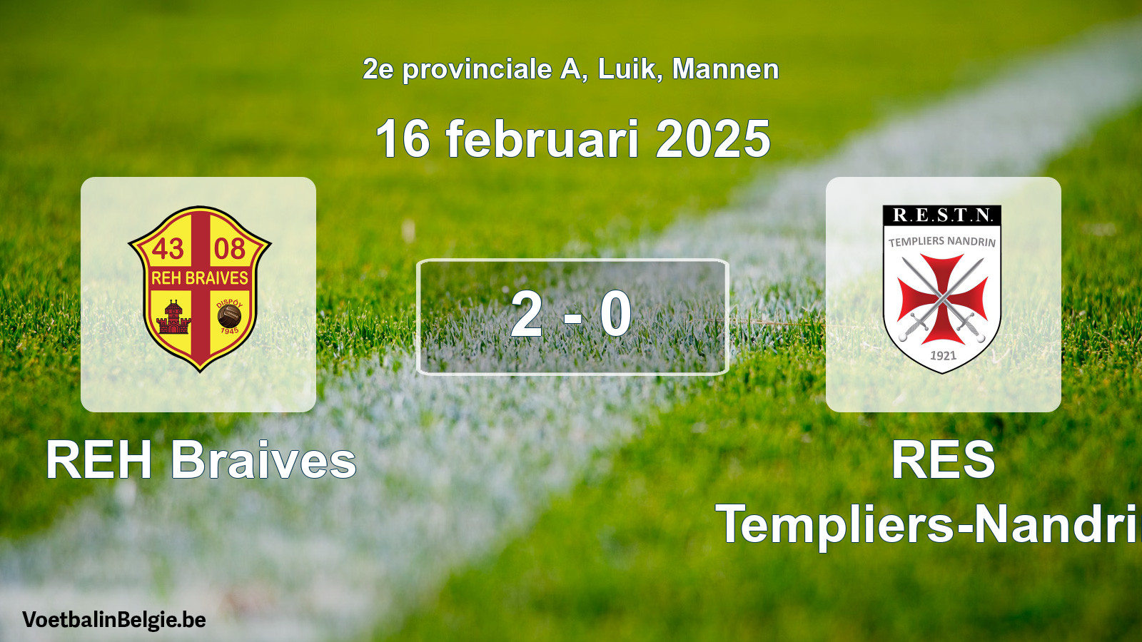 Gespeelde wedstrijd mannenvoetbal: REH Braives - RES Templiers-Nandrin 2 - 0 (16 februari 2025)