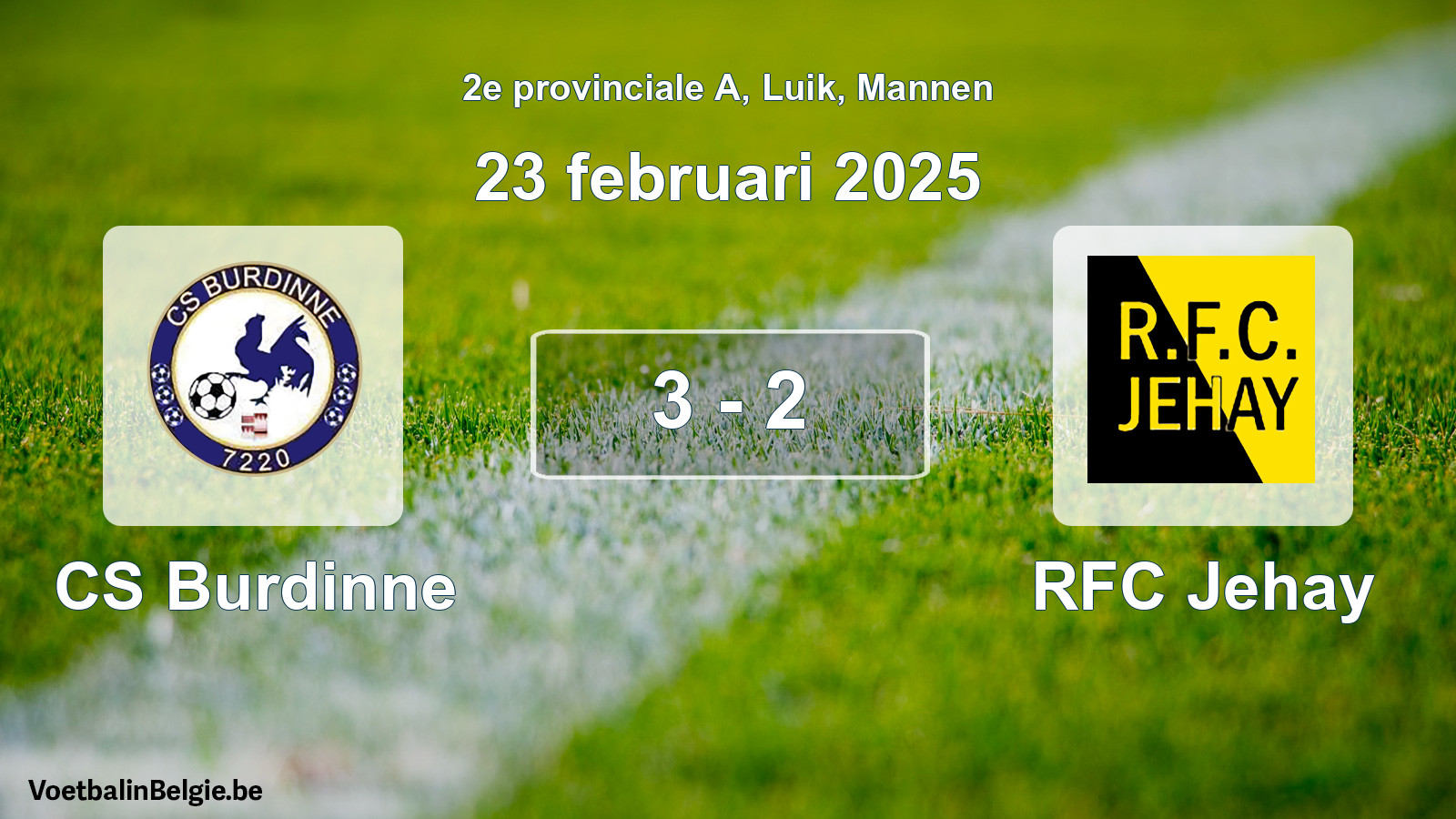 Gespeelde wedstrijd mannenvoetbal: CS Burdinne - RFC Jehay 3 - 2 (23 februari 2025)