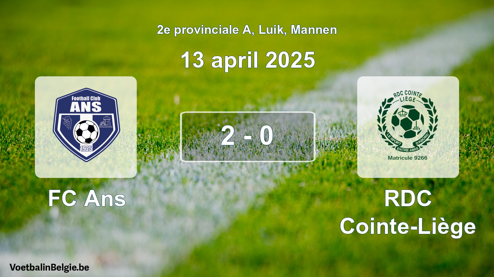 Gespeelde wedstrijd mannenvoetbal: FC Ans - RDC Cointe-Liège 2 - 0 (13 april 2025)