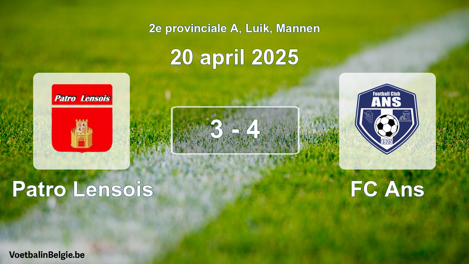 Gespeelde wedstrijd mannenvoetbal: Patro Lensois - FC Ans 3 - 4 (20 april 2025)