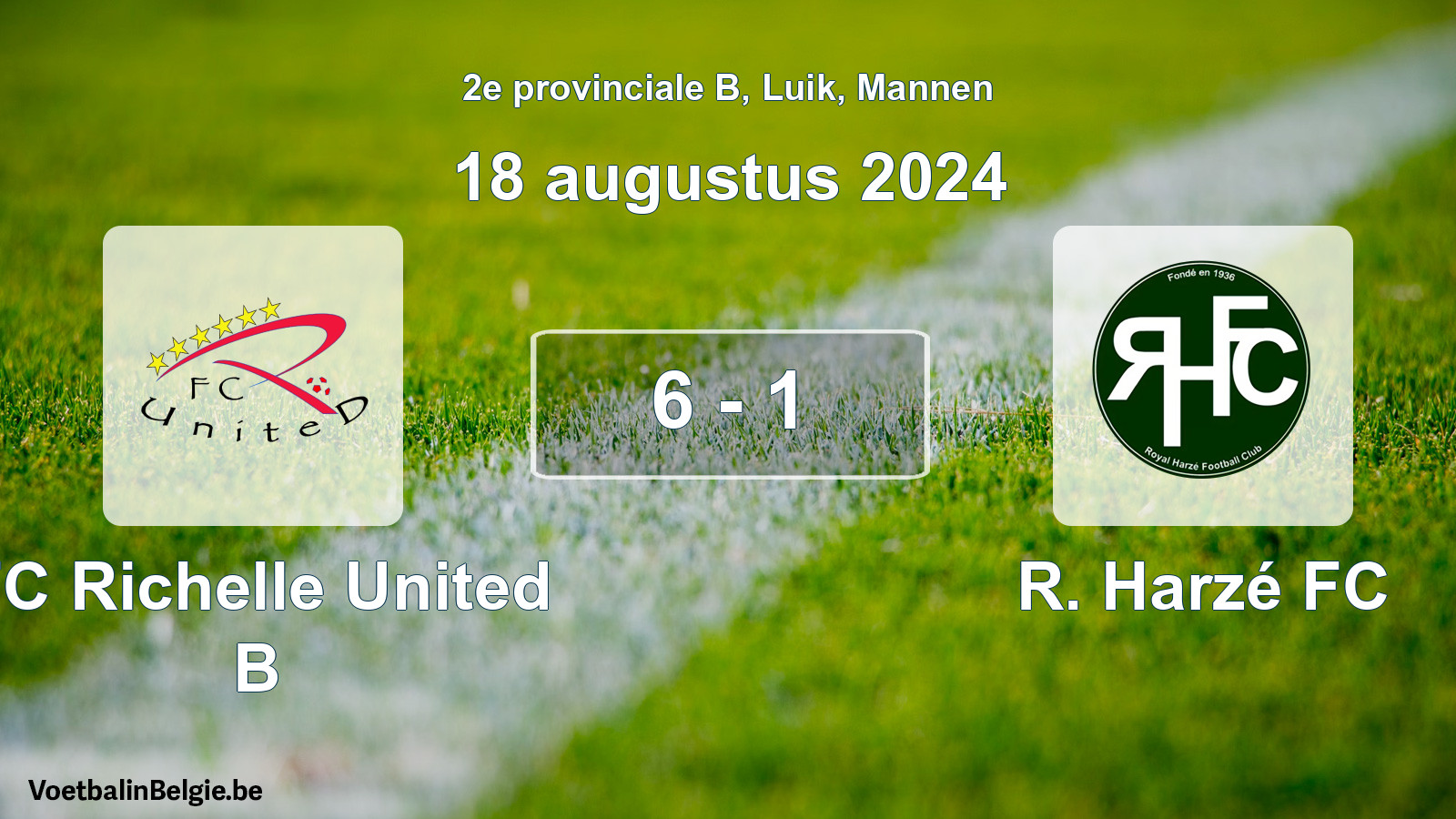 Gespeelde wedstrijd mannenvoetbal: FC Richelle United B - R. Harzé FC 6 - 1 (18 augustus 2024)