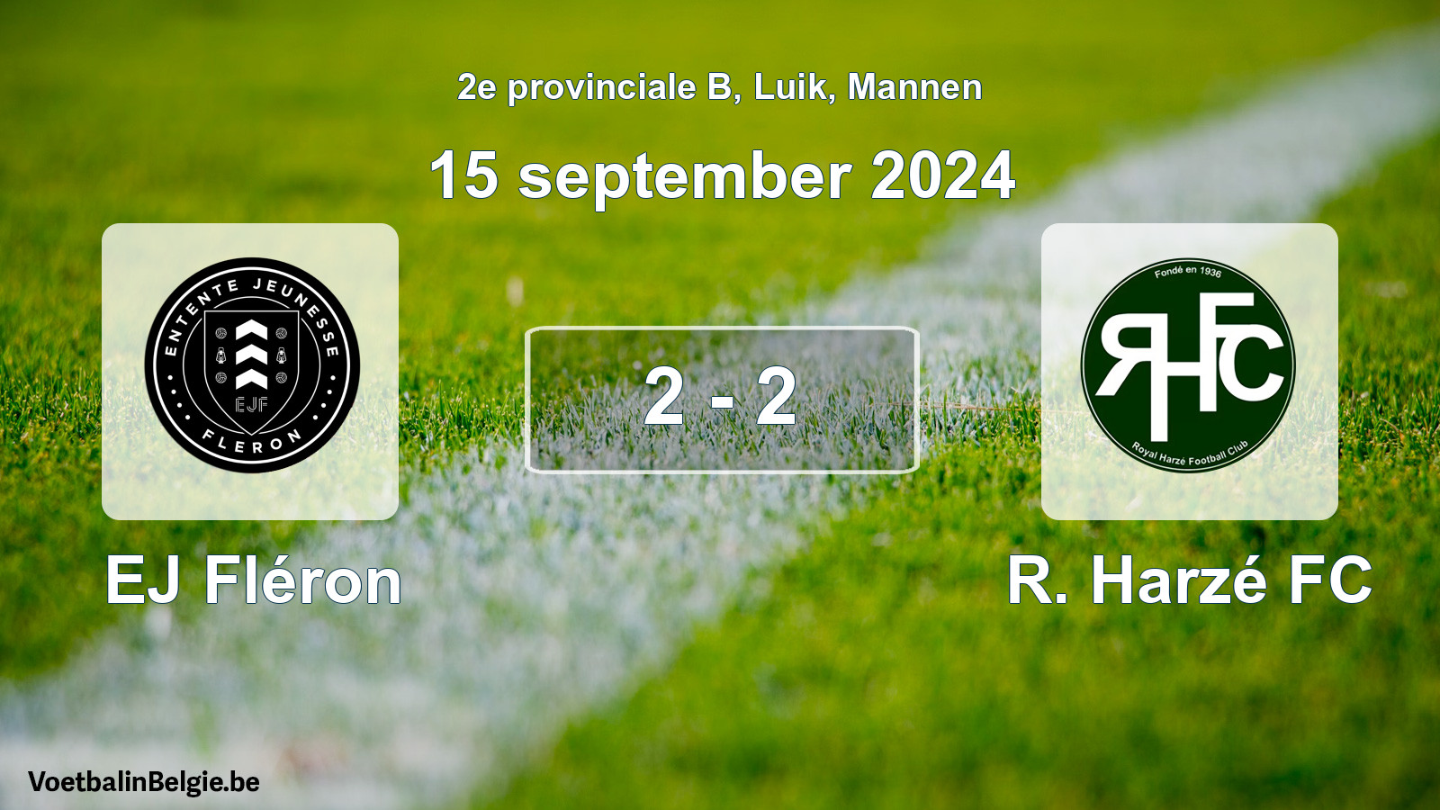 Played match men football: EJ Fléron - R. Harzé FC 2 - 2 (15 September 2024)