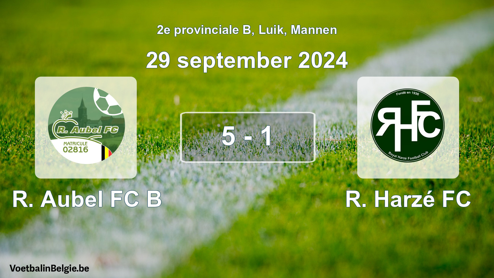 Gespeelde wedstrijd mannenvoetbal: R. Aubel FC B - R. Harzé FC 5 - 1 (29 september 2024)
