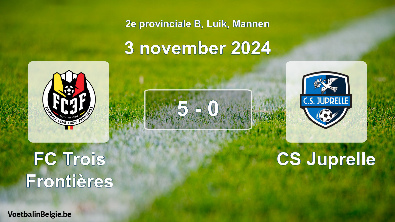 Gespeelde wedstrijd mannenvoetbal: FC Trois Frontières - CS Juprelle 5 - 0 (3 november 2024)