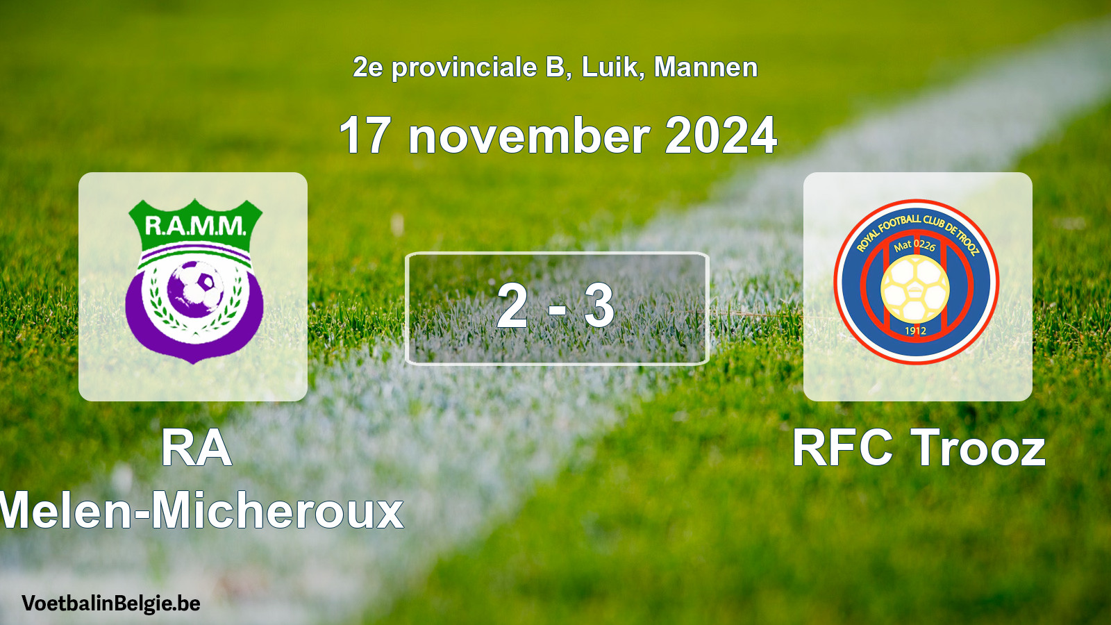 Gespeelde wedstrijd mannenvoetbal: RA Melen-Micheroux - RFC Trooz 2 - 3 (17 november 2024)