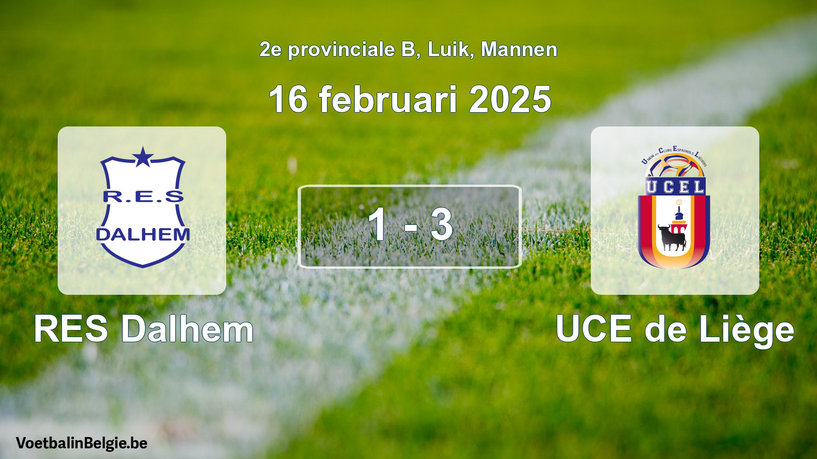 Gespeelde wedstrijd mannenvoetbal: RES Dalhem - UCE de Liège 1 - 3 (16 februari 2025)