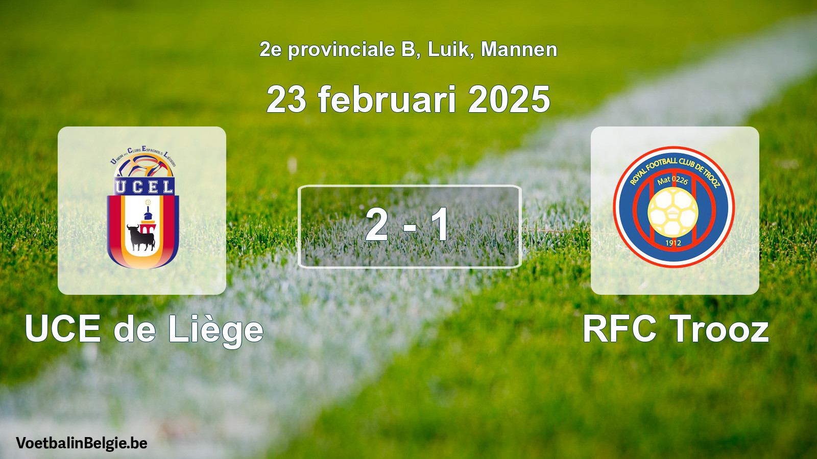 Gespeelde wedstrijd mannenvoetbal: UCE de Liège - RFC Trooz 2 - 1 (23 februari 2025)