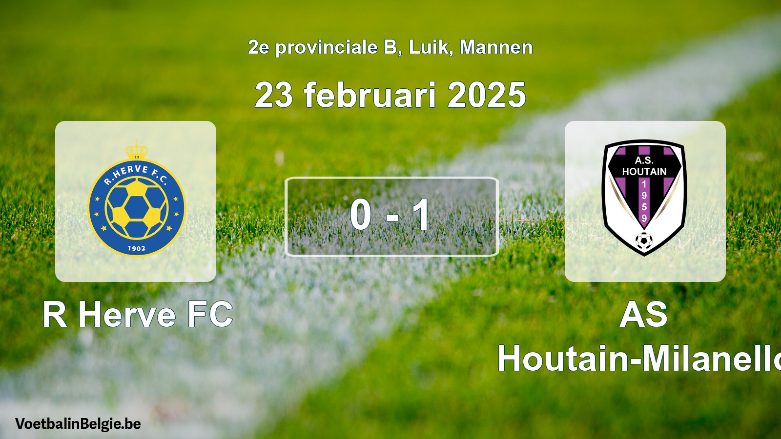 Gespeelde wedstrijd mannenvoetbal: R Herve FC - AS Houtain-Milanello 0 - 1 (23 februari 2025)
