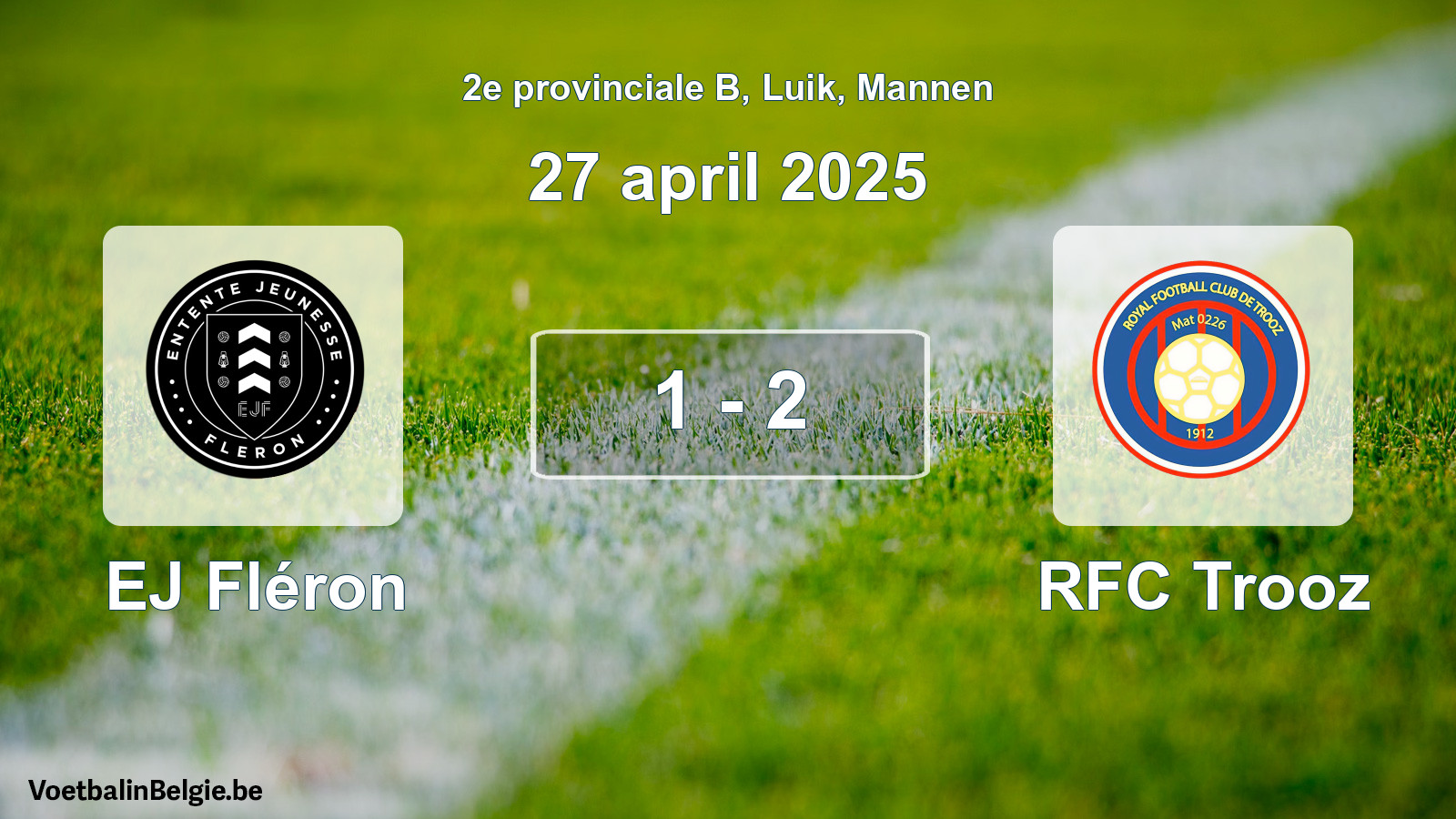 Gespeelde wedstrijd mannenvoetbal: EJ Fléron - RFC Trooz 1 - 2 (27 april 2025)