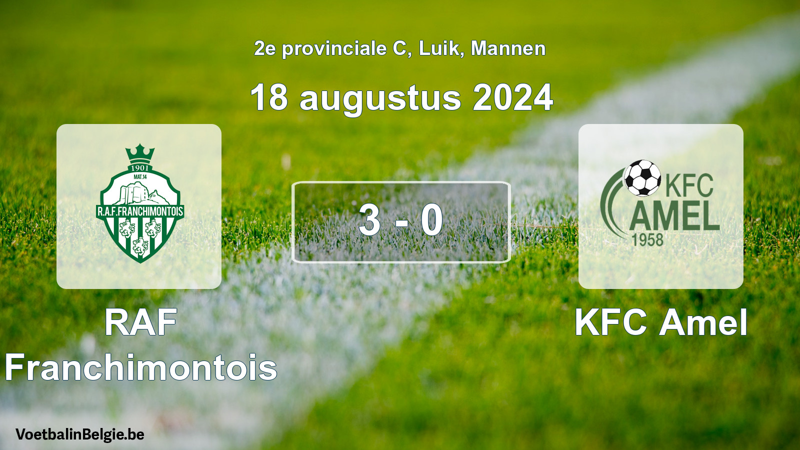 Gespeelde wedstrijd mannenvoetbal: RAF Franchimontois - KFC Amel 3 - 0 (18 augustus 2024)