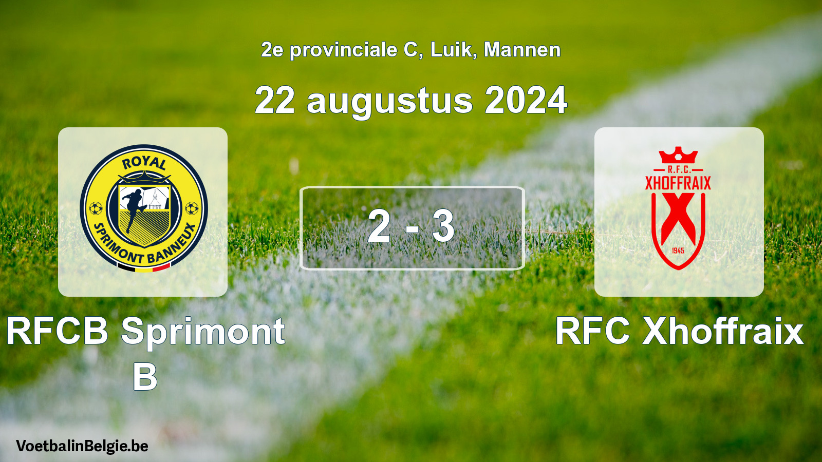 Gespeelde wedstrijd mannenvoetbal: RFCB Sprimont B - RFC Xhoffraix 2 - 3 (22 augustus 2024)