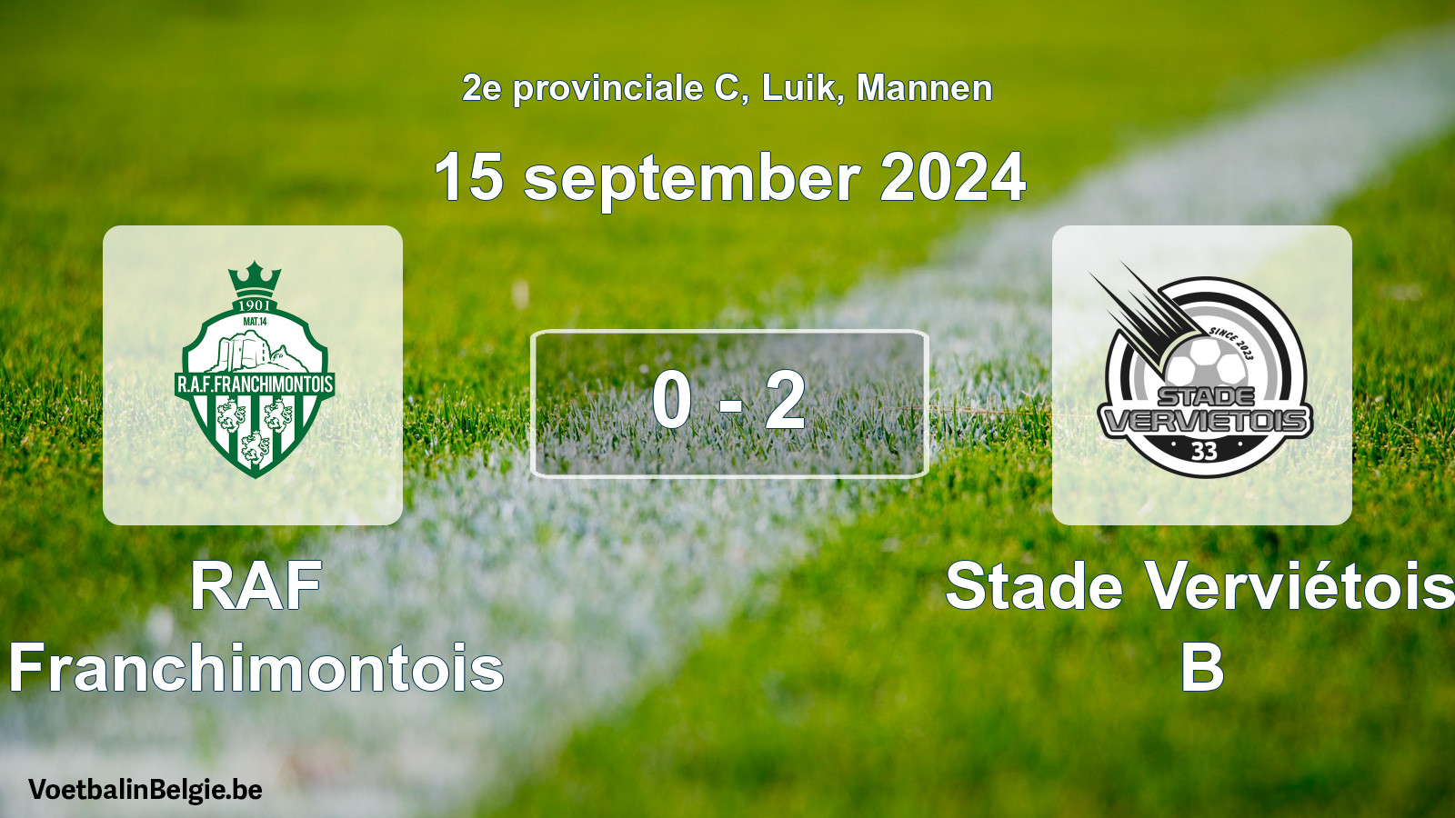 Gespeelde wedstrijd mannenvoetbal: RAF Franchimontois - Stade Verviétois B 0 - 2 (15 september 2024)