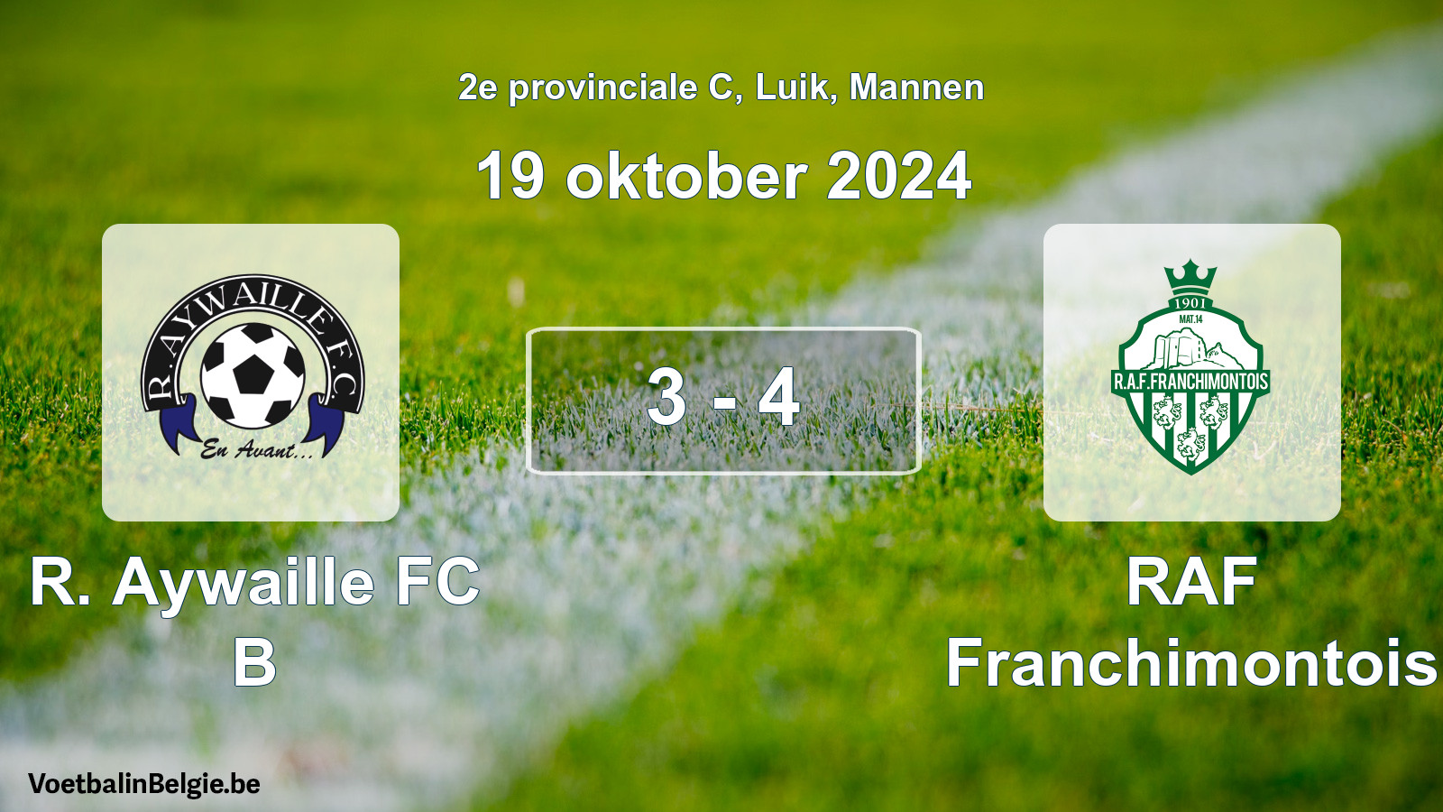 Gespeelde wedstrijd mannenvoetbal: R. Aywaille FC B - RAF Franchimontois 3 - 4 (19 oktober 2024)