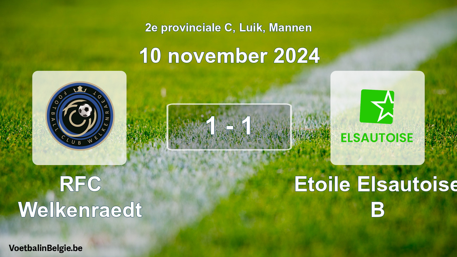 Gespeelde wedstrijd mannenvoetbal: RFC Welkenraedt - Etoile Elsautoise B 1 - 1 (10 november 2024)