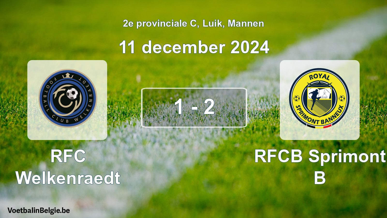 Match joué football hommes: RFC Welkenraedt - RFCB Sprimont B 1 - 2 (11 décembre 2024)