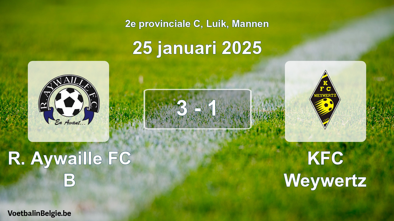 Gespeelde wedstrijd mannenvoetbal: R. Aywaille FC B - KFC Weywertz 3 - 1 (25 januari 2025)