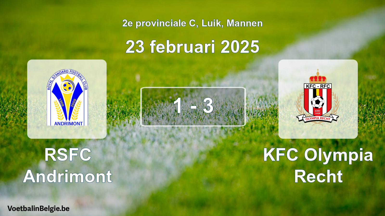 Gespeelde wedstrijd mannenvoetbal: RSFC Andrimont - KFC Olympia Recht 1 - 3 (23 februari 2025)