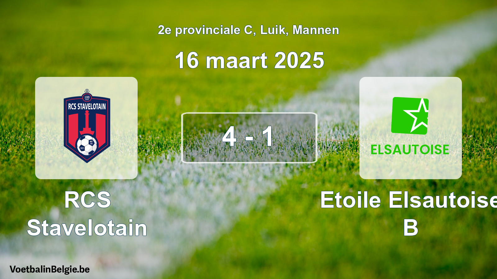 Played match men football: RCS Stavelotain - Etoile Elsautoise B 4 - 1 (16 March 2025)