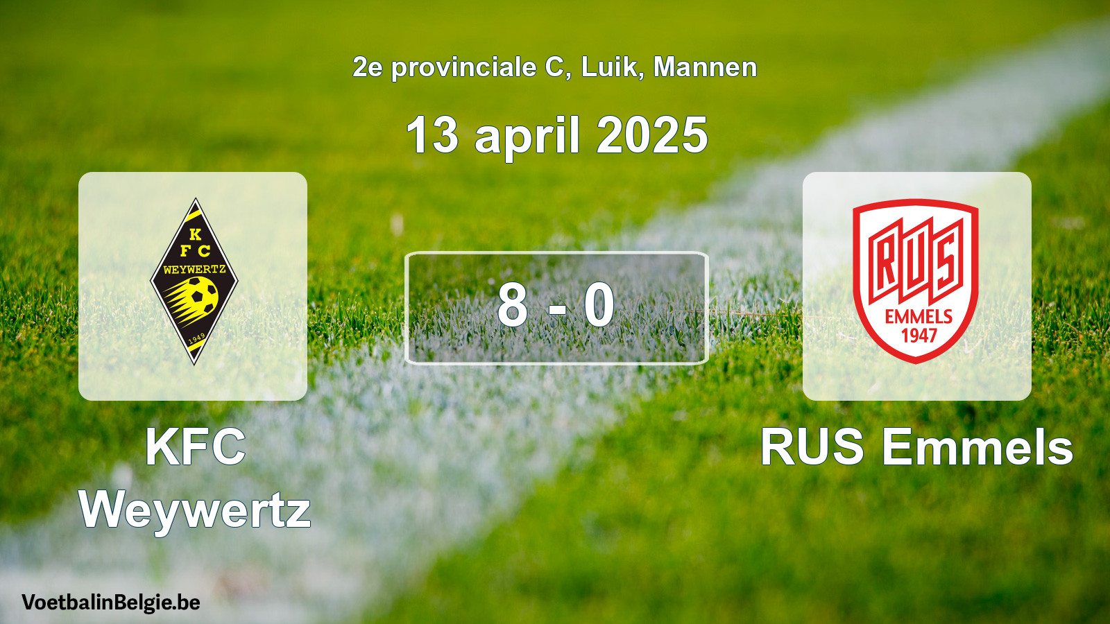 Gespeelde wedstrijd mannenvoetbal: KFC Weywertz - RUS Emmels 8 - 0 (13 april 2025)