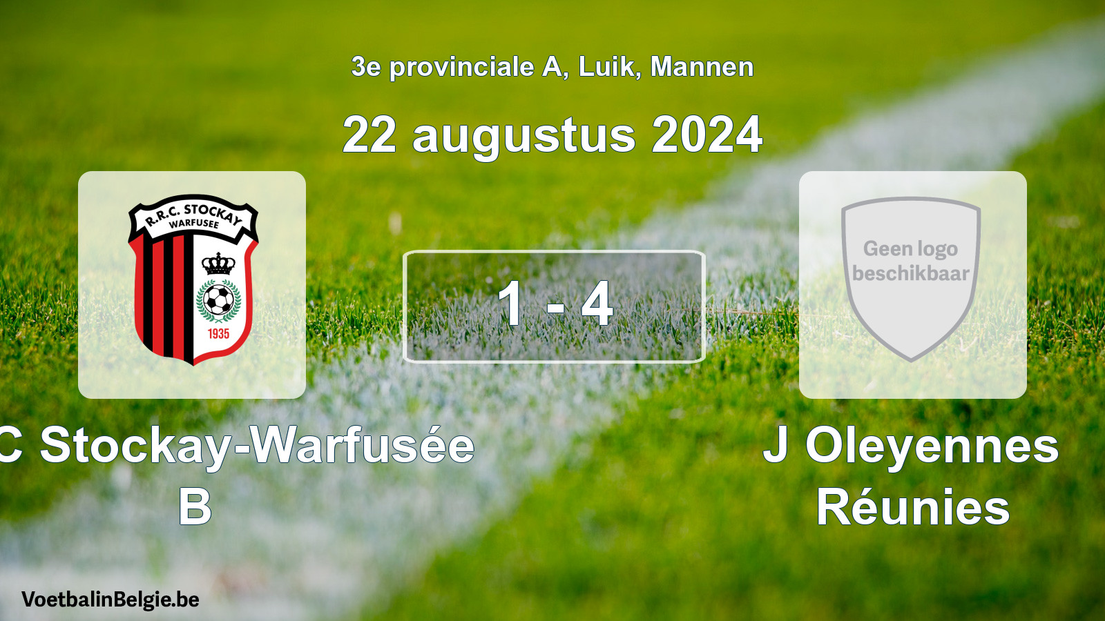 Gespeelde wedstrijd mannenvoetbal: RRC Stockay-Warfusée B - J Oleyennes Réunies 1 - 4 (22 augustus 2024)