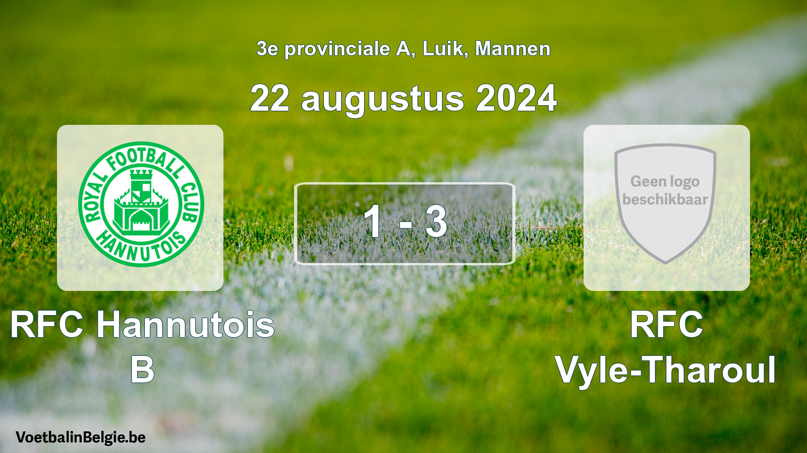 Gespeelde wedstrijd mannenvoetbal: RFC Hannutois B - RFC Vyle-Tharoul 1 - 3 (22 augustus 2024)