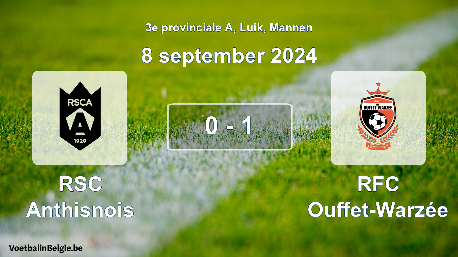 Match joué football hommes: RSC Anthisnois - RFC Ouffet-Warzée 0 - 1 (8 septembre 2024)
