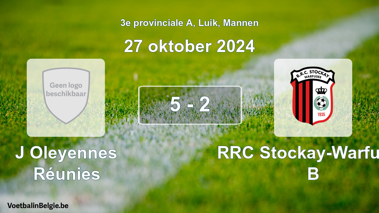 Gespeelde wedstrijd mannenvoetbal: J Oleyennes Réunies - RRC Stockay-Warfusée B 5 - 2 (27 oktober 2024)